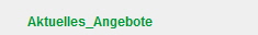 Aktuelles_Angebote